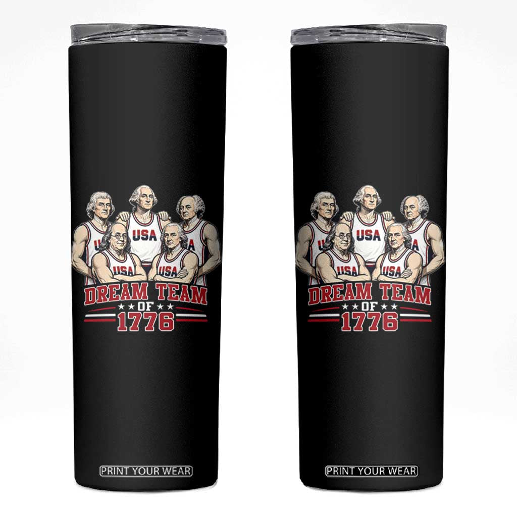 Dream Team of 1776 Funny Founding Fathers Basketball Players Skinny Tumbler Patriotic Sports Team Parody 4th of July 250th Anniversary