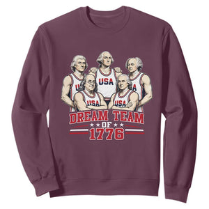 Dream Team of 1776 Funny Founding Fathers Basketball Players Sweatshirt Patriotic Sports Team Parody 4th of July 250th Anniversary