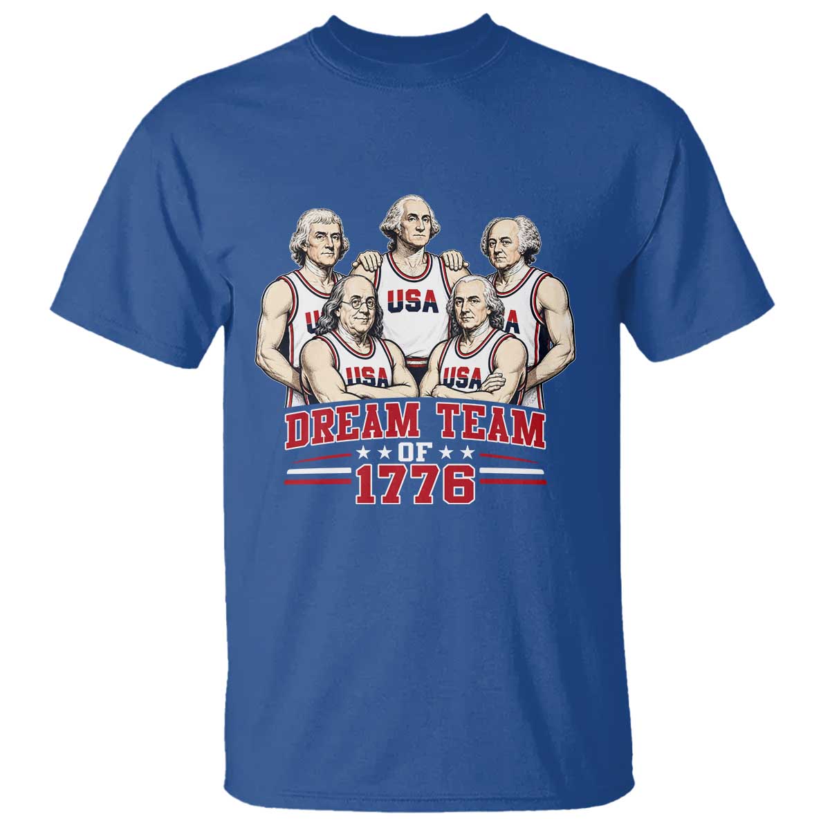 Dream Team of 1776 Funny Founding Fathers Basketball Players T Shirt Patriotic Sports Team Parody 4th of July 250th Anniversary
