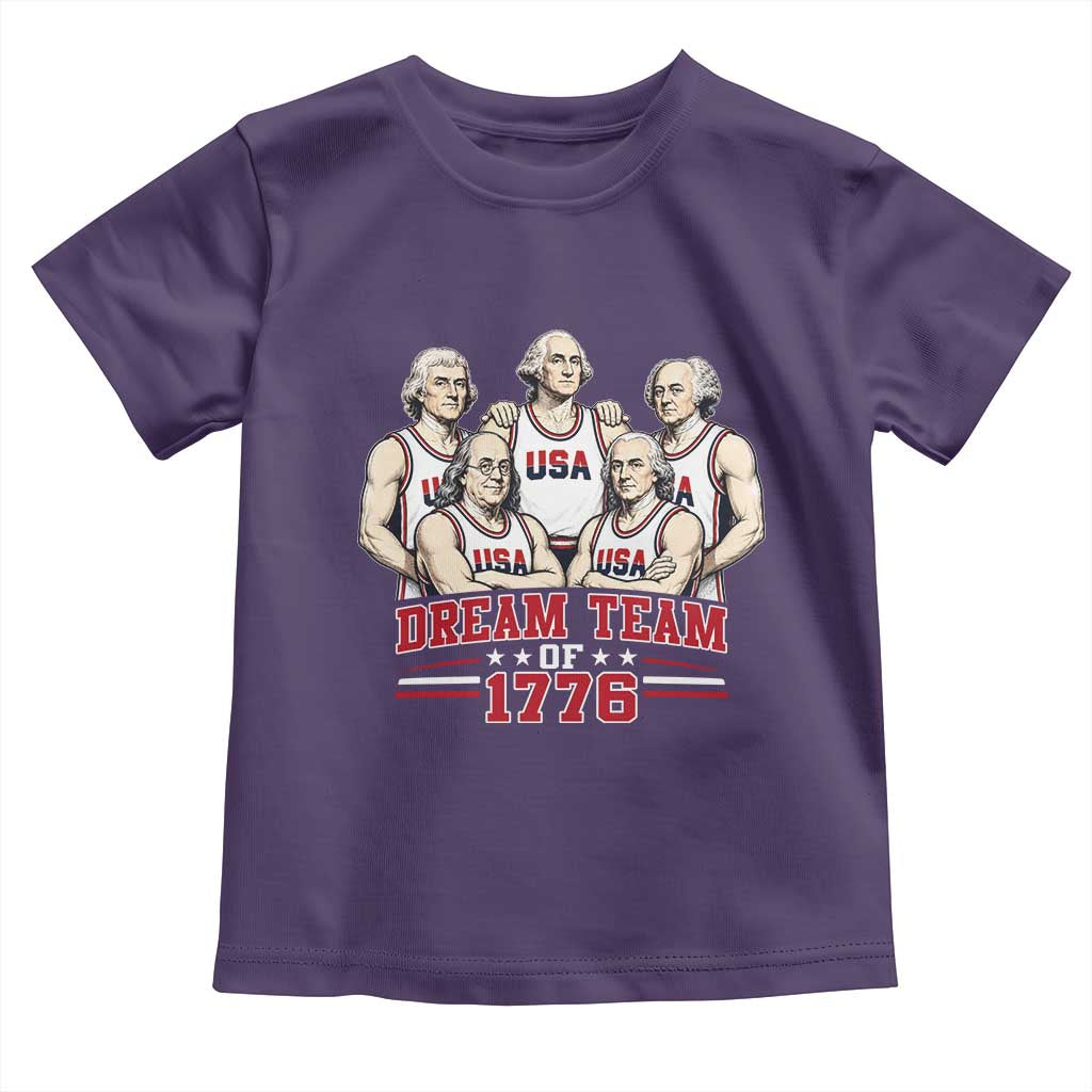 Dream Team of 1776 Funny Founding Fathers Basketball Players Toddler T Shirt Patriotic Sports Team Parody 4th of July 250th Anniversary