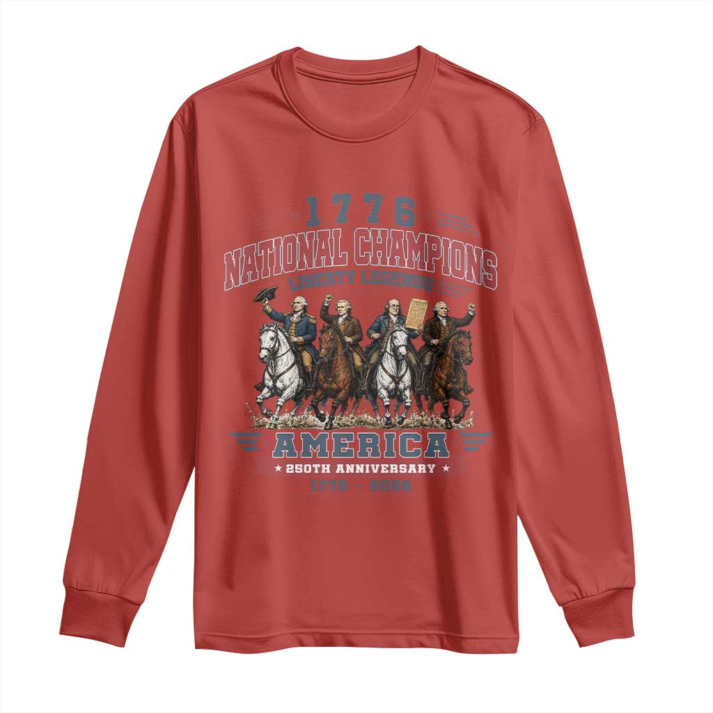 1776 National Champions Liberty Legends Vintage Long Sleeve Shirt Horseback Founding Fathers America 250th Anniversary
