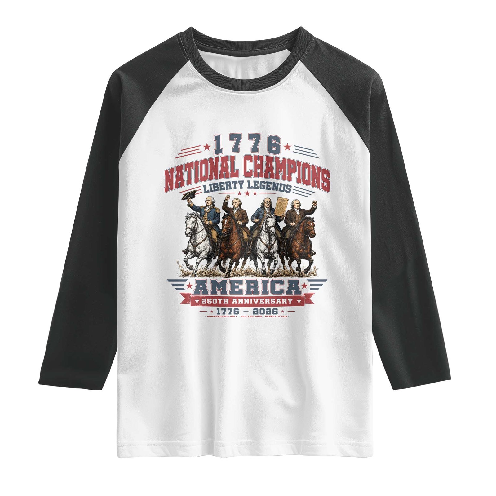 1776 National Champions Liberty Legends Vintage Raglan Shirt Horseback Founding Fathers America 250th Anniversary