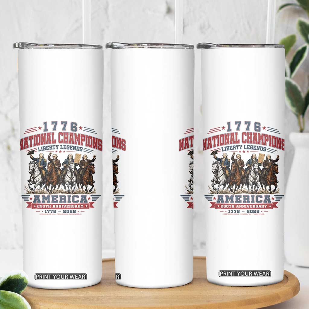1776 National Champions Liberty Legends Vintage Skinny Tumbler Horseback Founding Fathers America 250th Anniversary