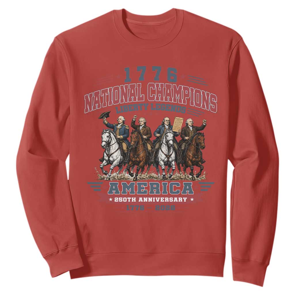1776 National Champions Liberty Legends Vintage Sweatshirt Horseback Founding Fathers America 250th Anniversary