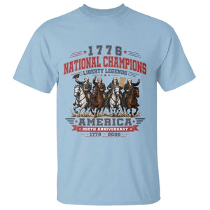 1776 National Champions Liberty Legends Vintage T Shirt Horseback Founding Fathers America 250th Anniversary