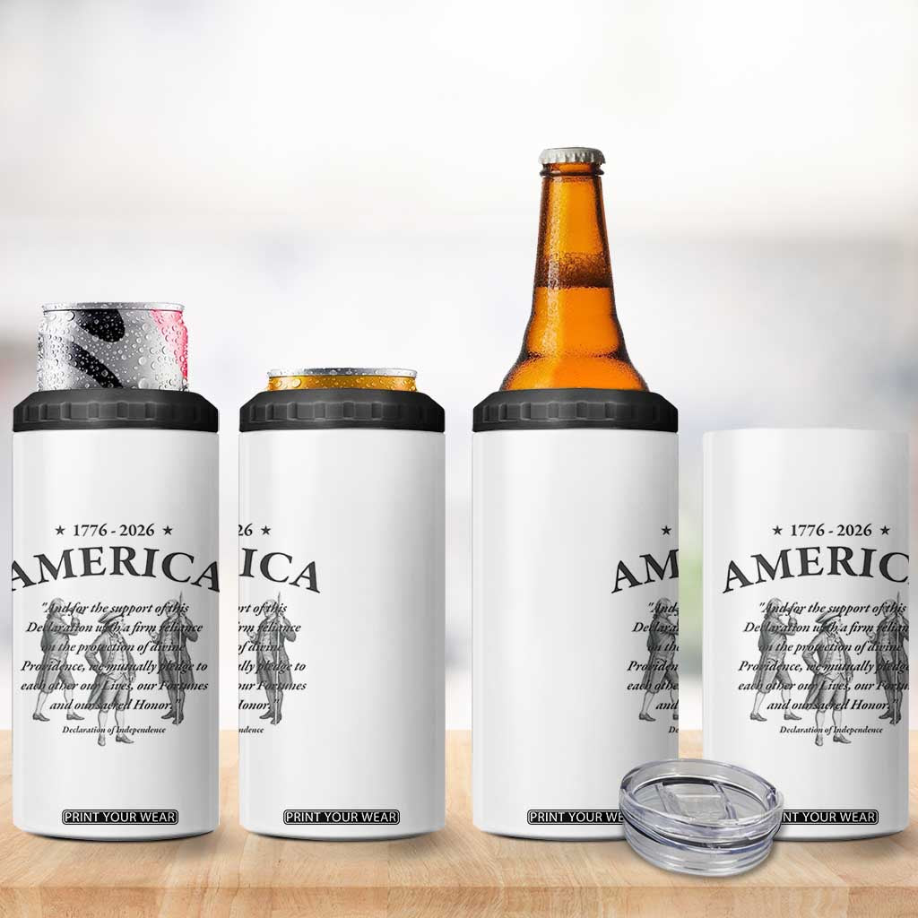 Declaration of Independence Sacred Honor Quote Graphic 4 in 1 Can Cooler Tumbler Vintage 1776 to 2026 America Patriotic History