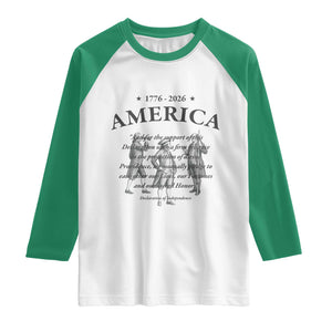 Declaration of Independence Sacred Honor Quote Graphic Raglan Shirt Vintage 1776 to 2026 America Patriotic History