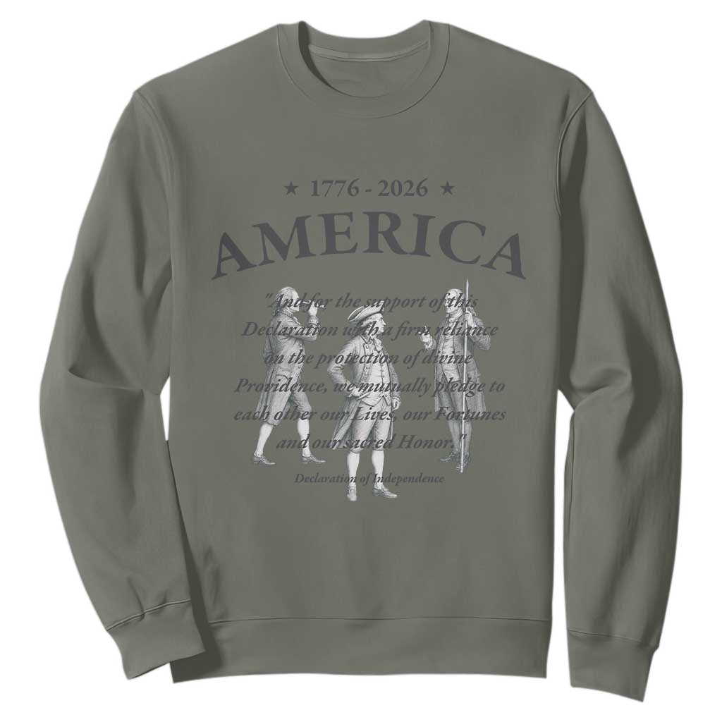 Declaration of Independence Sacred Honor Quote Graphic Sweatshirt Vintage 1776 to 2026 America Patriotic History