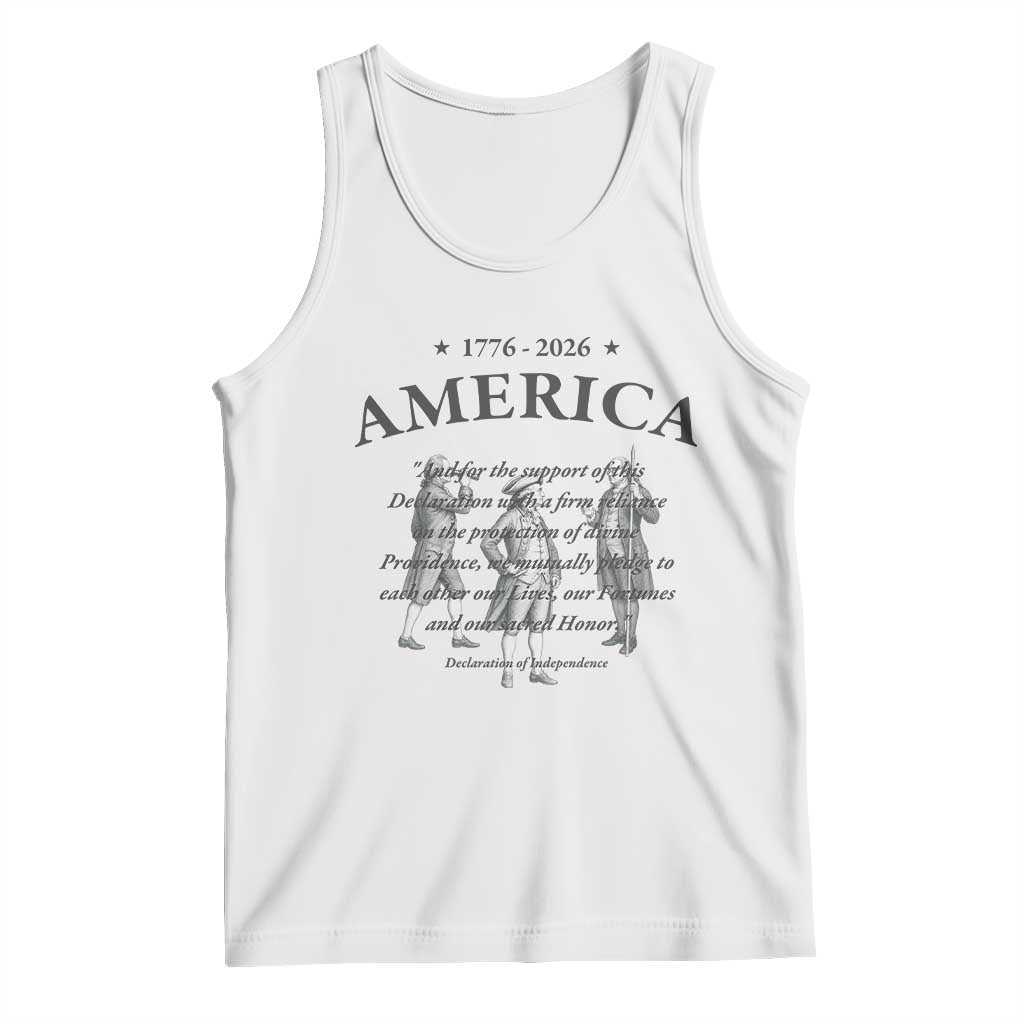 Declaration of Independence Sacred Honor Quote Graphic Tank Top Vintage 1776 to 2026 America Patriotic History