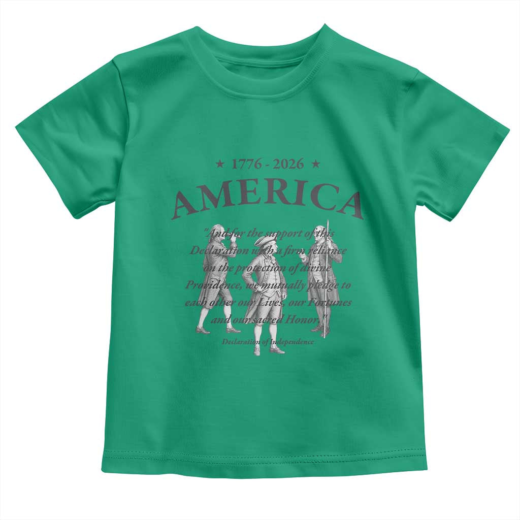 Declaration of Independence Sacred Honor Quote Graphic Toddler T Shirt Vintage 1776 to 2026 America Patriotic History