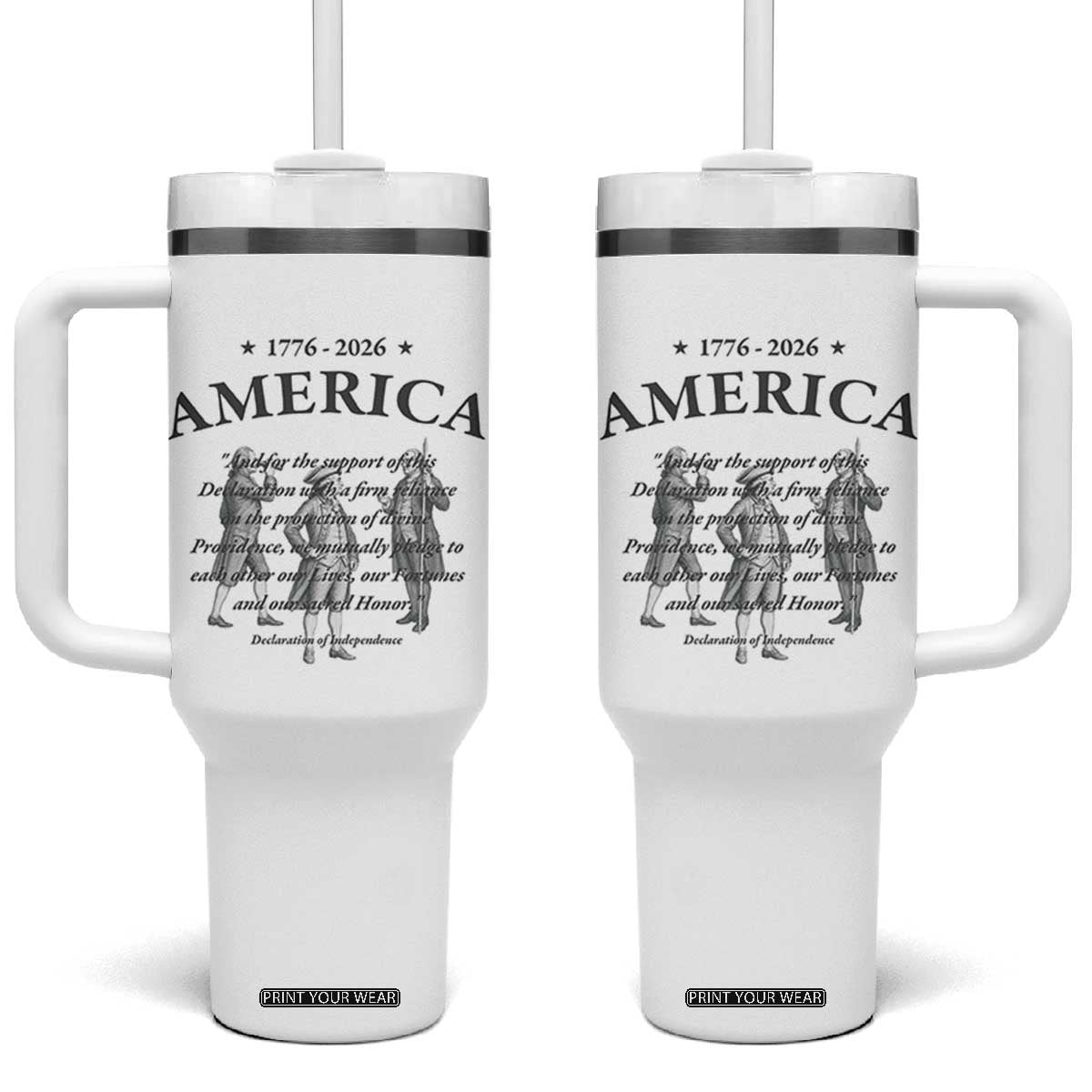 Declaration of Independence Sacred Honor Quote Graphic Tumbler With Handle Vintage 1776 to 2026 America Patriotic History