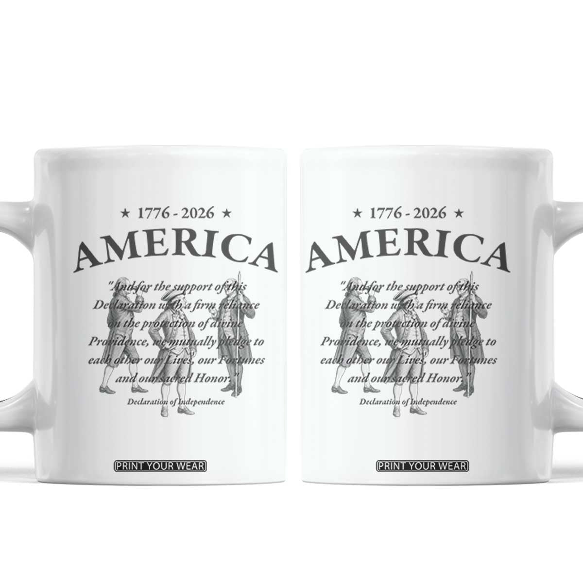 Declaration of Independence Sacred Honor Quote Graphic Coffee Mug Vintage 1776 to 2026 America Patriotic History