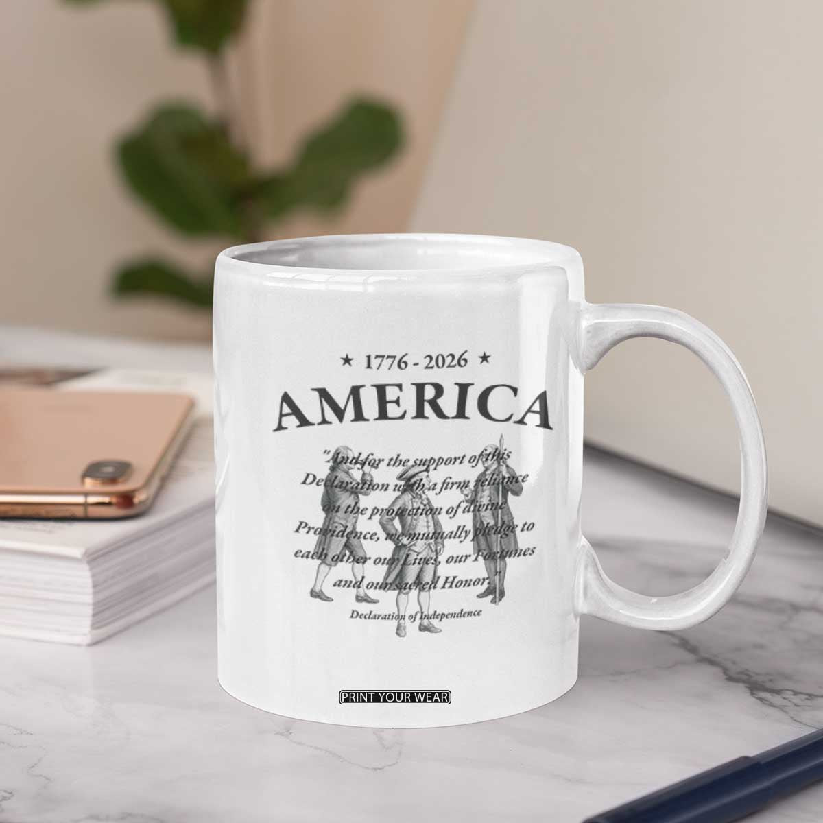 Declaration of Independence Sacred Honor Quote Graphic Coffee Mug Vintage 1776 to 2026 America Patriotic History