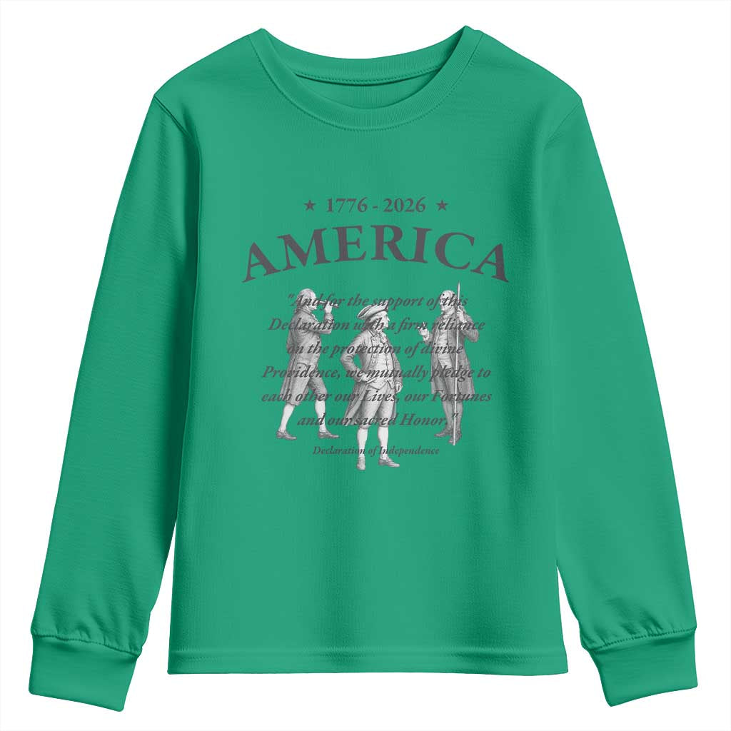 Declaration of Independence Sacred Honor Quote Graphic Youth Sweatshirt Vintage 1776 to 2026 America Patriotic History