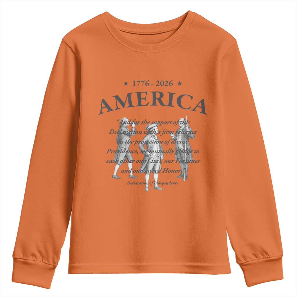 Declaration of Independence Sacred Honor Quote Graphic Youth Sweatshirt Vintage 1776 to 2026 America Patriotic History