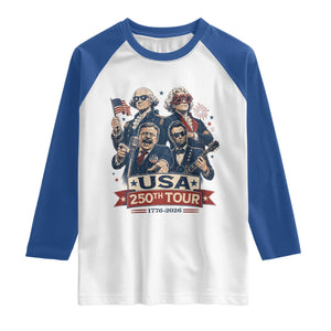 USA 250th Tour 2026 Founding Fathers Rock Concert Raglan Shirt Funny Mount Rushmore Rock Stars Semiquincentennial