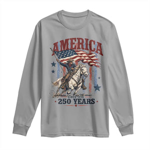 250 Years Since 1776 Cowboy on Horseback Long Sleeve Shirt Vintage Patriotic Western Style American Flag Semiquincentennial
