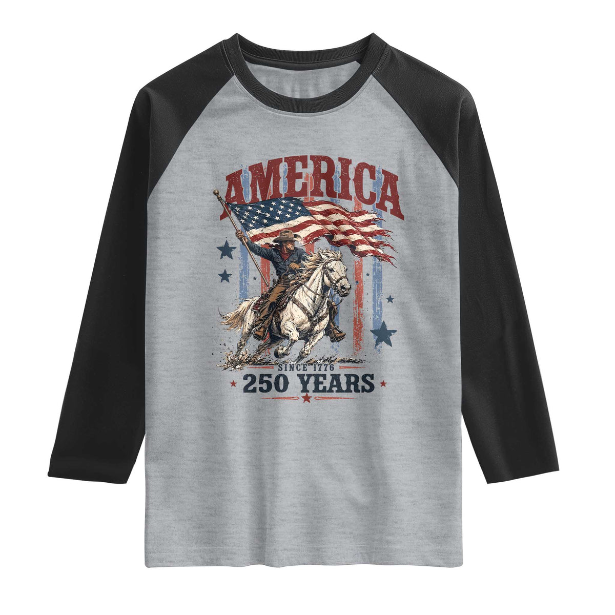 250 Years Since 1776 Cowboy on Horseback Raglan Shirt Vintage Patriotic Western Style American Flag Semiquincentennial