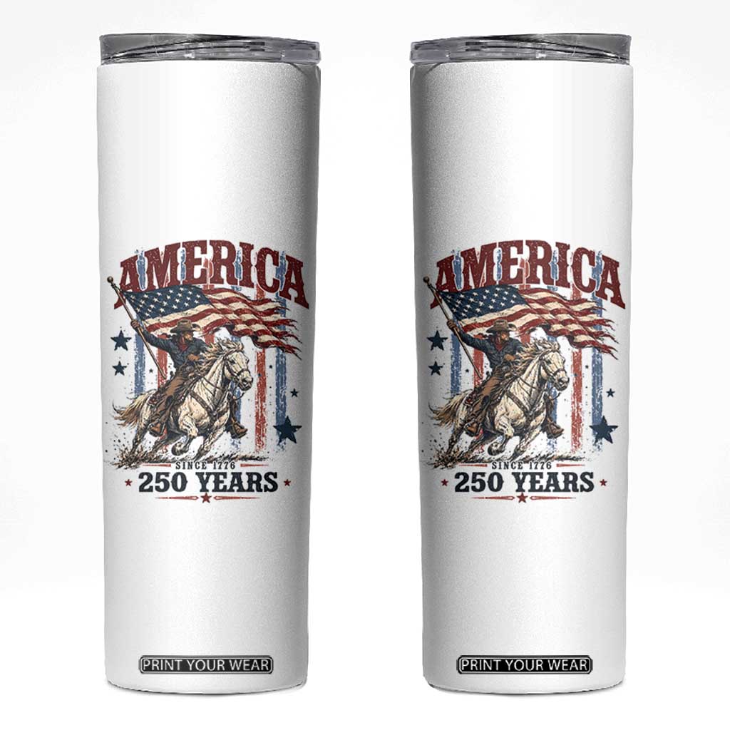 250 Years Since 1776 Cowboy on Horseback Skinny Tumbler Vintage Patriotic Western Style American Flag Semiquincentennial