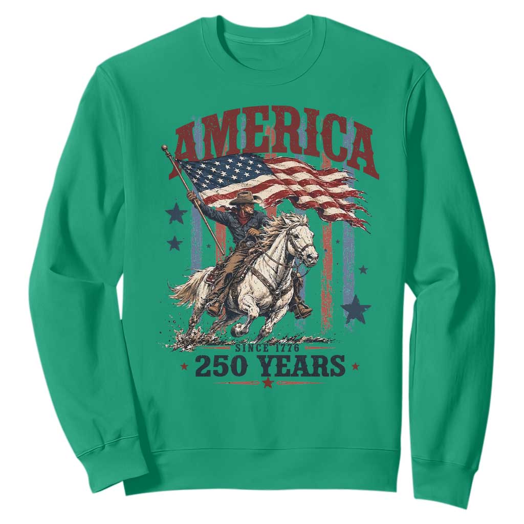 250 Years Since 1776 Cowboy on Horseback Sweatshirt Vintage Patriotic Western Style American Flag Semiquincentennial