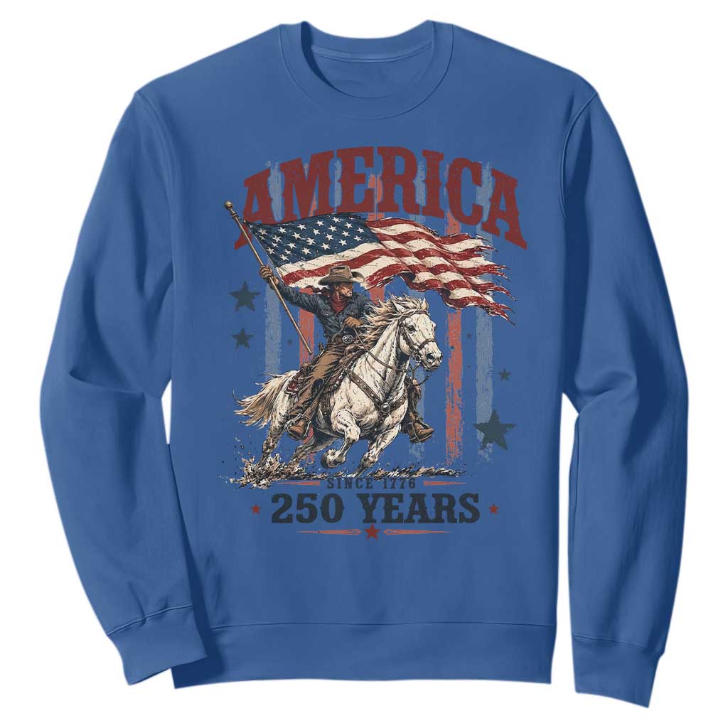 250 Years Since 1776 Cowboy on Horseback Sweatshirt Vintage Patriotic Western Style American Flag Semiquincentennial