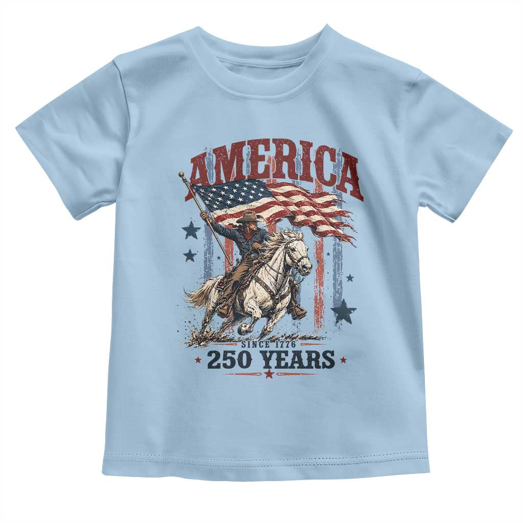 250 Years Since 1776 Cowboy on Horseback Toddler T Shirt Vintage Patriotic Western Style American Flag Semiquincentennial