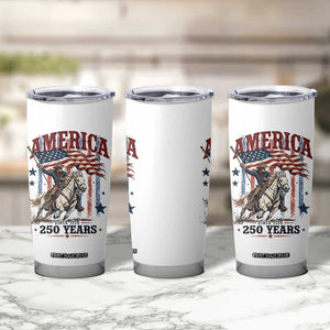 250 Years Since 1776 Cowboy on Horseback Tumbler Cup Vintage Patriotic Western Style American Flag Semiquincentennial
