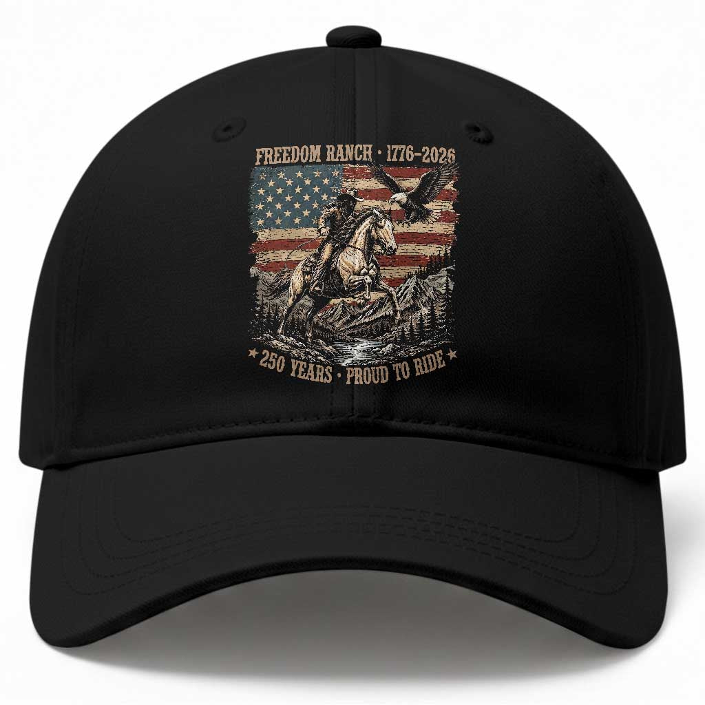 Vintage Cowboy and Soaring Eagle Freedom Ranch 1776 to 2026 Baseball Cap Proud to Ride American Flag 250th Anniversary TS02 Print Your Wear