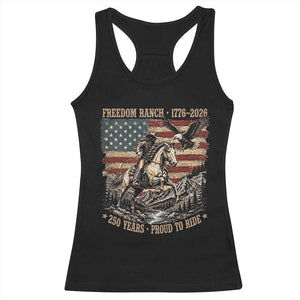 Vintage Cowboy and Soaring Eagle Freedom Ranch 1776 to 2026 Racerback Tank Top Proud to Ride American Flag 250th Anniversary
