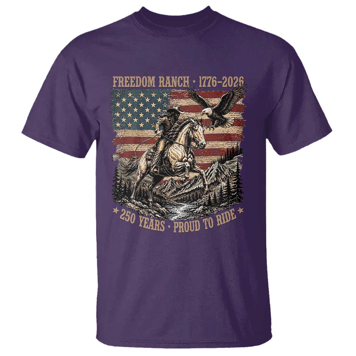 Vintage Cowboy and Soaring Eagle Freedom Ranch 1776 to 2026 T Shirt Proud to Ride American Flag 250th Anniversary