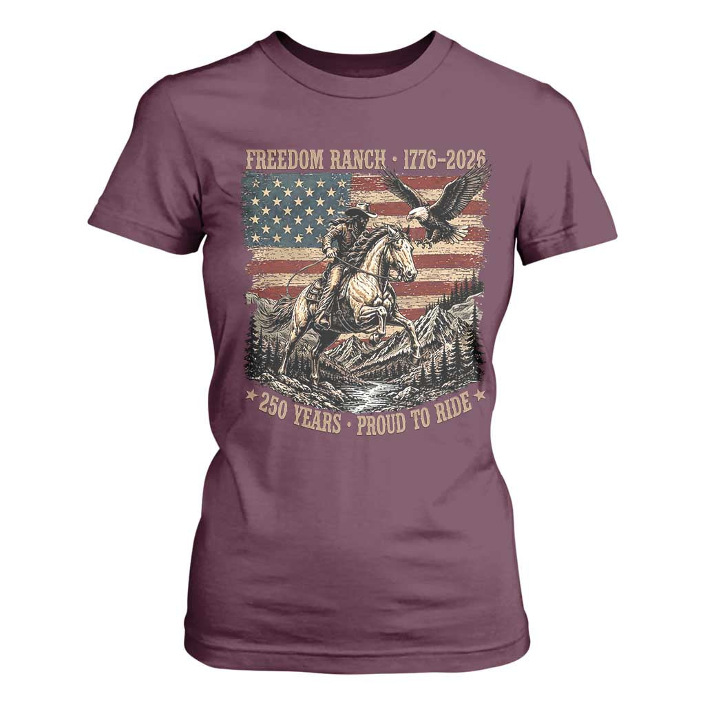 Vintage Cowboy and Soaring Eagle Freedom Ranch 1776 to 2026 T Shirt For Women Proud to Ride American Flag 250th Anniversary