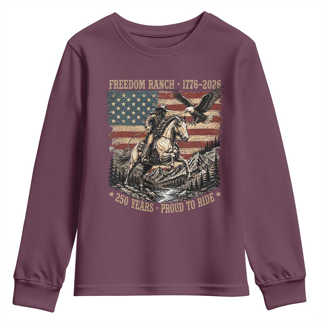 Vintage Cowboy and Soaring Eagle Freedom Ranch 1776 to 2026 Youth Sweatshirt Proud to Ride American Flag 250th Anniversary