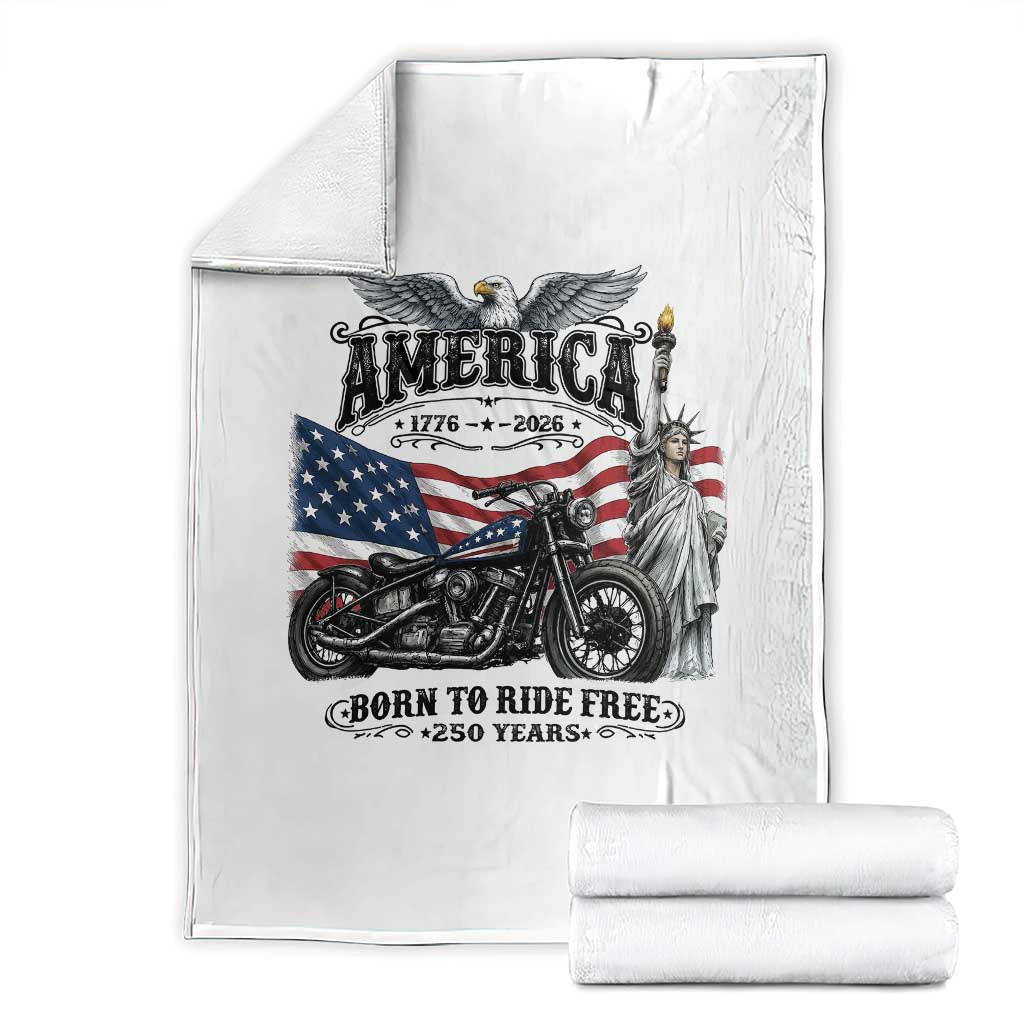 America Born to Ride Free 250 Years Biker Throw Blanket American Flag Chopper Motorcycle Statue of Liberty 1776 to 2026 Semiquincentennial
