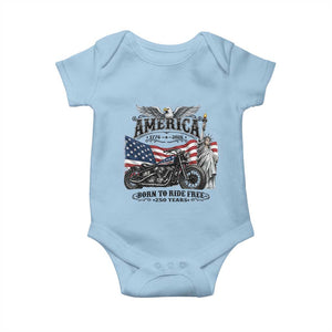 America Born to Ride Free 250 Years Biker Baby Onesie American Flag Chopper Motorcycle Statue of Liberty 1776 to 2026 Semiquincentennial