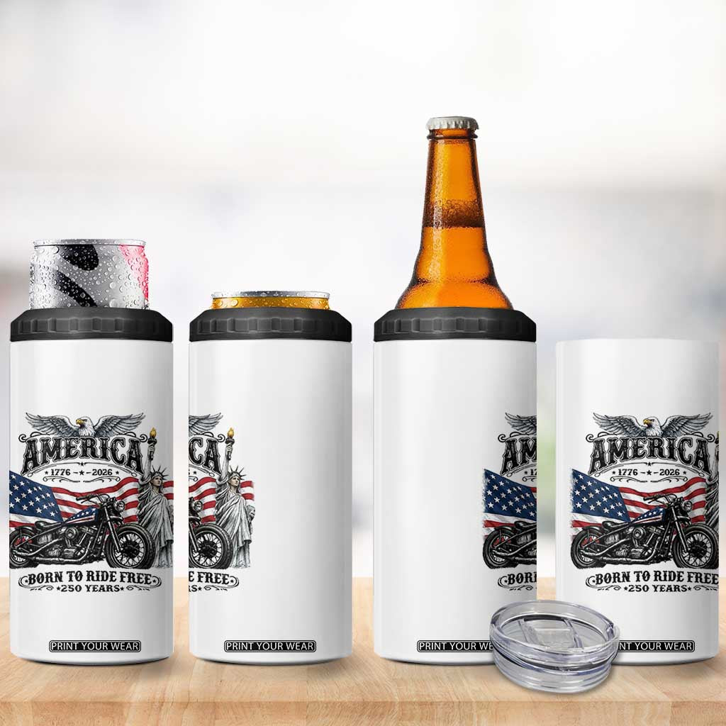 America Born to Ride Free 250 Years Biker 4 in 1 Can Cooler Tumbler American Flag Chopper Motorcycle Statue of Liberty 1776 to 2026 Semiquincentennial