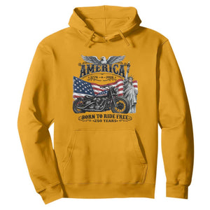 America Born to Ride Free 250 Years Biker Hoodie American Flag Chopper Motorcycle Statue of Liberty 1776 to 2026 Semiquincentennial