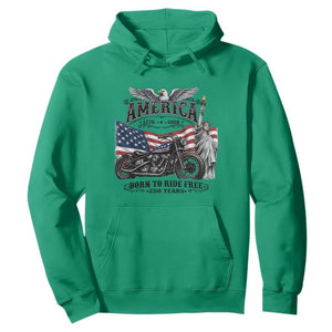 America Born to Ride Free 250 Years Biker Hoodie American Flag Chopper Motorcycle Statue of Liberty 1776 to 2026 Semiquincentennial