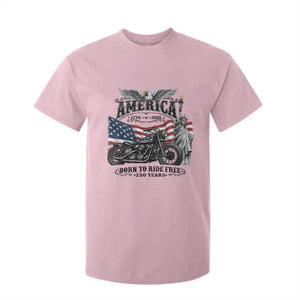 America Born to Ride Free 250 Years Biker T Shirt For Kid American Flag Chopper Motorcycle Statue of Liberty 1776 to 2026 Semiquincentennial