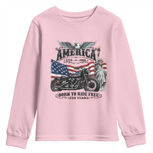 America Born to Ride Free 250 Years Biker Youth Sweatshirt American Flag Chopper Motorcycle Statue of Liberty 1776 to 2026 Semiquincentennial