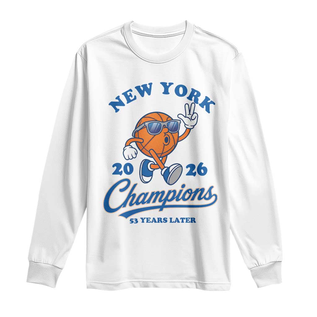 Funny New York 2026 Hoops Fan Graphic Long Sleeve Shirt Vintage 26 Champions Pride 53 Years Later