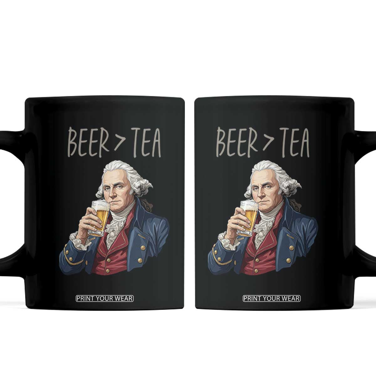 Beer Greater Than Tea Funny Founding Fathers Coffee Mug American History Drinking Boston Tea Party Sarcasm