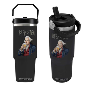 Beer Greater Than Tea Funny Founding Fathers Flip Straw Tumbler American History Drinking Boston Tea Party Sarcasm