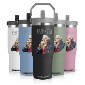 Beer Greater Than Tea Funny Founding Fathers Flip Straw Tumbler American History Drinking Boston Tea Party Sarcasm