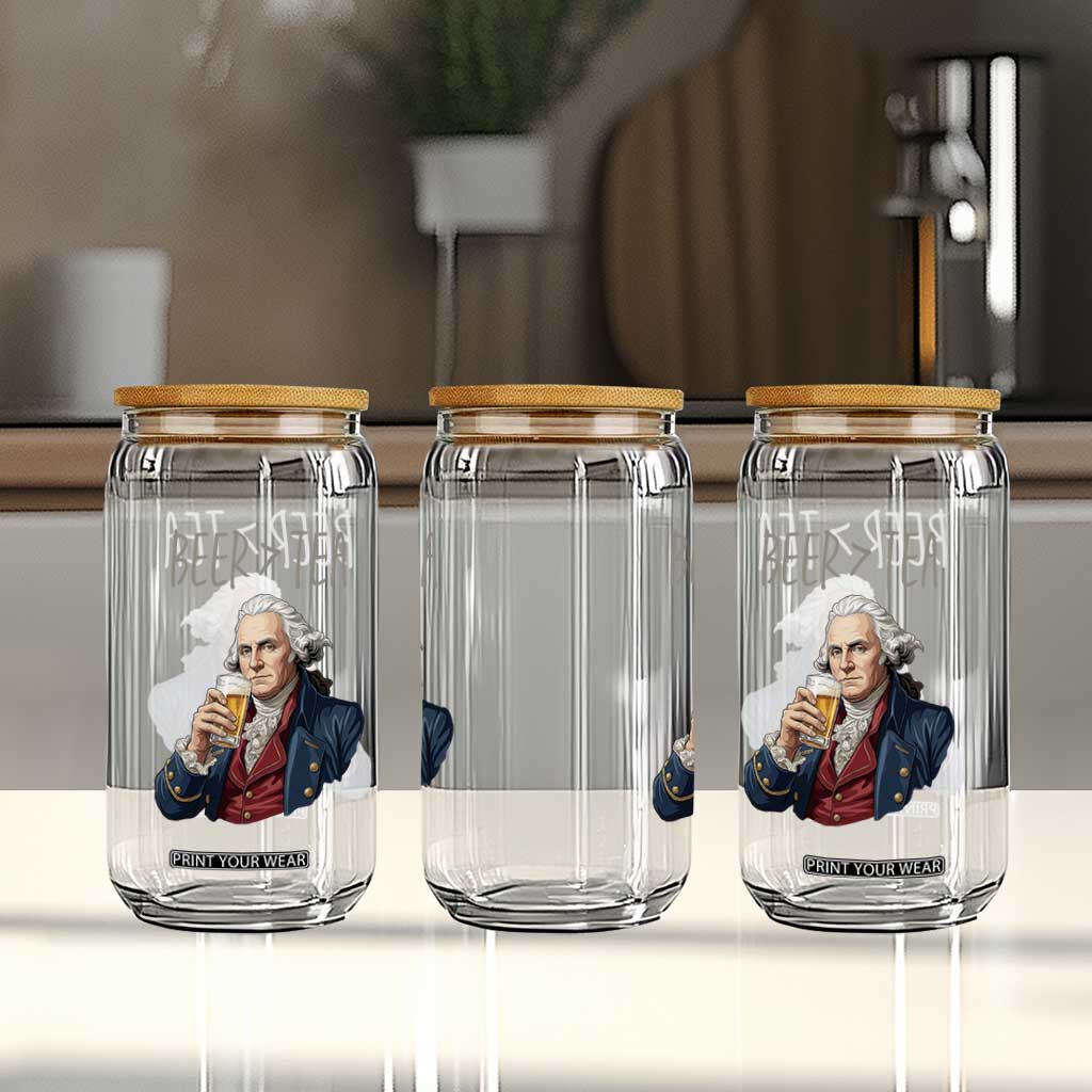 Beer Greater Than Tea Funny Founding Fathers Glass Can American History Drinking Boston Tea Party Sarcasm