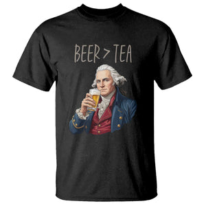 Beer Greater Than Tea Funny Founding Fathers T Shirt American History Drinking Boston Tea Party Sarcasm
