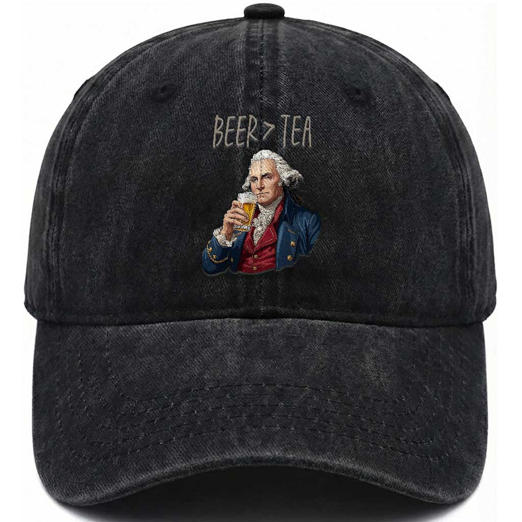Beer Greater Than Tea Funny Founding Fathers Washed Cotton Baseball Cap American History Drinking Boston Tea Party Sarcasm TS02 Print Your Wear