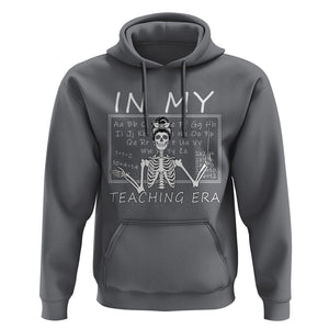 Funny Skeleton Teacher Hoodie In My Teaching Era Back To School TS02 Charcoal Print Your Wear