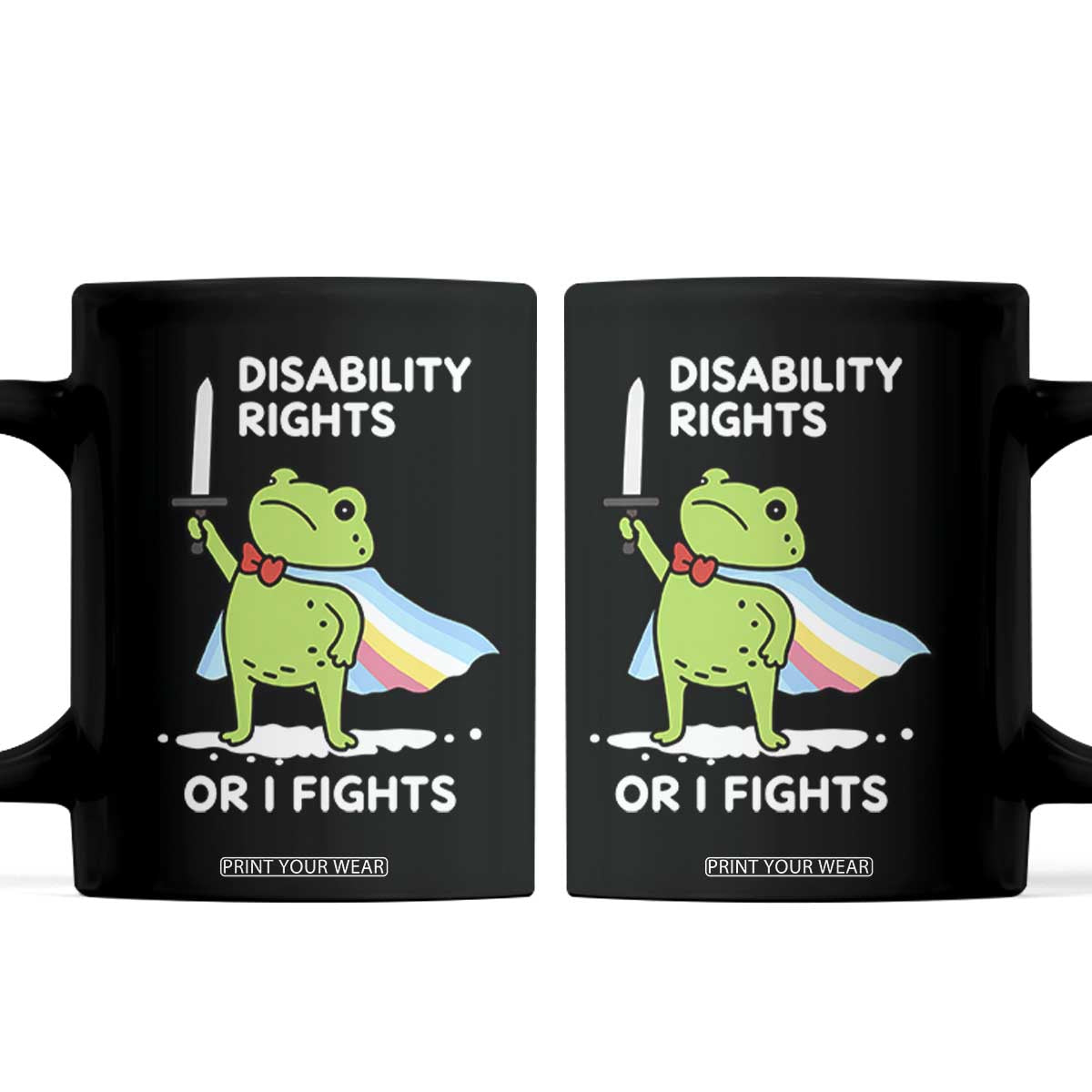 Funny Frog Disability Pride Flag Warrior Coffee Mug Disability Rights Or I Fights