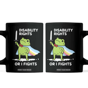 Funny Frog Disability Pride Flag Warrior Coffee Mug Disability Rights Or I Fights