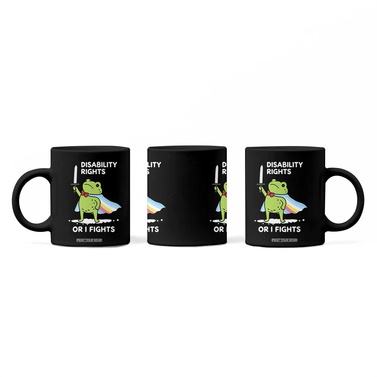 Funny Frog Disability Pride Flag Warrior Coffee Mug Disability Rights Or I Fights